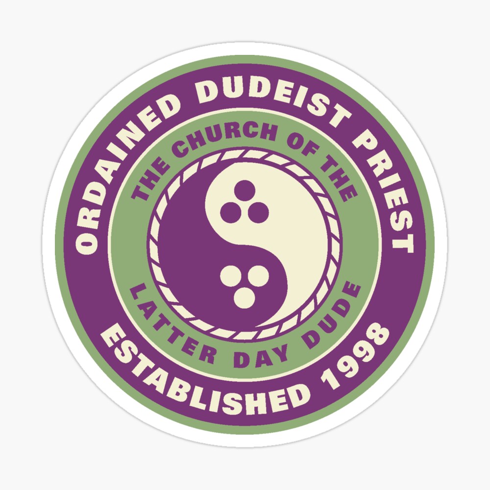 A badge identifying the bearer as an Ordained Dudeist Priest in the Church of the Latter Day Dude, established 1998.